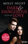 Molly Night - Dark and Dangerous Love