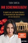Tuba Sarica - Ihr Scheinheiligen!