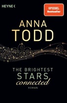 Anna Todd - The Brightest Stars  - connected