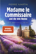Pierre Martin - Madame le Commissaire und die tote Nonne