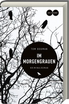 Tom Bouman - Im Morgengrauen