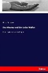 Franz Grillparzer - Des Meeres und der Liebe Wellen