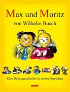 Wilhelm Busch, garant Verlag GmbH, garan Verlag GmbH - Max und Moritz
