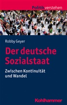 Robby Geyer, Siegfrie Frech, Siegfried Frech, Philip Salamon-Menger, Philipp Salamon-Menger - Der deutsche Sozialstaat