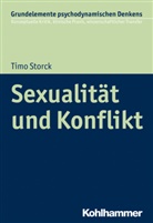 Timo Storck, Katharina Schmatolla, Tim Storck, Timo Storck - Sexualität und Konflikt