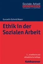 Gunzelin Schmid Noerr, Rudol Bieker, Rudolf Bieker - Ethik in der Sozialen Arbeit