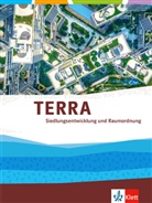 Wilfried (Dr. Korby, Wilfried (Dr.) Korby, Arno Kreus - TERRA Siedlungsentwicklung und Raumordnung