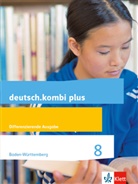 Sabine Utheß - deutsch.kombi Plus, Differenzierende Ausgabe Baden-Württemberg: deutsch.kombi plus 8. Differenzierende Ausgabe Baden-Württemberg