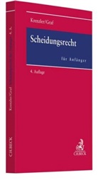 Catharina Graf, Michae Krenzler, Michael Krenzler - Scheidungsrecht für Anfänger