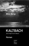 Willi Bürgi - KALTBACH
