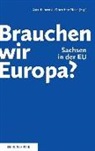 Astrid Lorenz, Dorothee Riese - Brauchen wir Europa?
