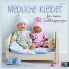 Silvia Braun - Niedliche Kleider für meine Lieblingspuppe