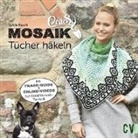 Sylvie Rasch - CraSy Mosaik - Tücher häkeln