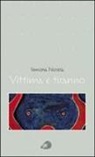 Simona Nocera, NOCERA SIMONA - VITTIMA E TIRANNO