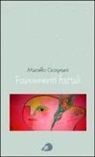 Marcello Cicognani, CICOGNANI MARCELLO - FRAMMENTI FRATTALI