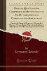 Hermann Kienzle - Ovidius Qua Ratione Compendium Mythologicum Ad Metamorphoseis Componendas Adhibuerit
