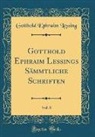 Gotthold Ephraim Lessing - Gotthold Ephraim Lessings Sämmtliche Schriften, Vol. 8 (Classic Reprint)