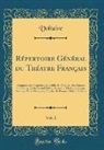 Voltaire Voltaire - Répertoire Général du Théatre Français, Vol. 1