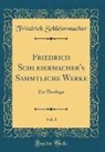 Friedrich Schleiermacher - Friedrich Schleiermacher's Sämmtliche Werke, Vol. 1