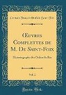 Germain François Poullain Saint-Foix - OEuvres Complettes de M. De Saint-Foix, Vol. 2
