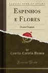 Camillo Castello Branco - Espinhos e Flores