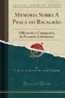 J. Frederico Torlade Pereira d Azambuja - Memoria Sobre A Pesca do Bacalháo