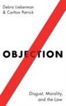 Debra Lieberman, Debra (Professor of Psychology Lieberman, Carlton Patrick, Carlton (Licensed Attorney) Patrick - Objection