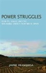 Jaume Franquesa Bartolome, Jaume Franquesa, Jaume Franquesa Bartolome - Power Struggles