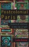 Laila Amine - Postcolonial Paris