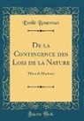 Emile Boutroux - De la Contingence des Lois de la Nature