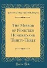 Baltimore College Of Dental Surgery - The Mirror of Nineteen Hundred and Thirty-Three (Classic Reprint)