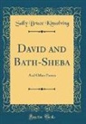 Sally Bruce Kinsolving - David and Bath-Sheba