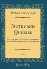 William Henry Egle - Notes and Queries, Vol. 1