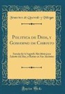 Francisco de Quevedo y Villegas, Francisco de Quevedo Y. Villegas - Politica de Dios, y Gobierno de Christo