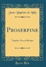 Jean-Baptiste de Lully - Proserpine