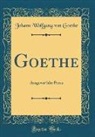 Johann Wolfgang von Goethe - Goethe