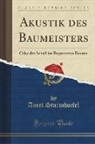 Aurel Sturmhoefel - Akustik des Baumeisters