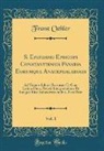 Franz Oehler - S. Epiphanii Episcopi Constantiensis Panaria Eorumque Anacephalaeosis, Vol. 1