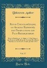 Unknown Author - Revue Encyclopédique, ou Analyse Raisonnée des Productions les Plus Remarquables, Vol. 17