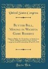United States Congress - Butter Bill, Mining in Wichita Game Reserve