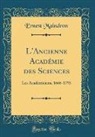 Ernest Maindron - L'Ancienne Académie des Sciences