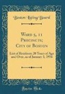 Boston Listing Board - Ward 5, 11 Precincts; City of Boston
