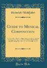 Heinrich Wohlfahrt - Guide to Musical Composition