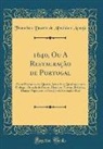 Francisco Duarte de Almeida e Araujo - 1640, Ou A Restauração de Portugal