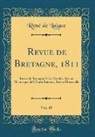 René De Laigue - Revue de Bretagne, 1811, Vol. 45