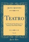 Jacinto Benavente - Teatro, Vol. 27