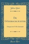 Julius Dörr - De Göderschlächter