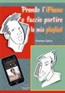 Simone Spera - Prendo l'iPhone e faccio partire la mia playlist