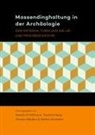 Kerstin P. Hofmann, Thoma Meier, Thomas Meier, Doreen Mölders, Doreen Mölders u a, Stefan Schreiber - Massendinghaltung in der Archäologie