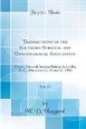 W. D. Haggard - Transactions of the Southern Surgical and Gynecological Association, Vol. 27